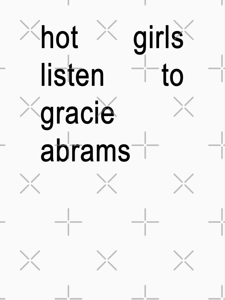 hot girls listen to gracie abrams by gfsaint