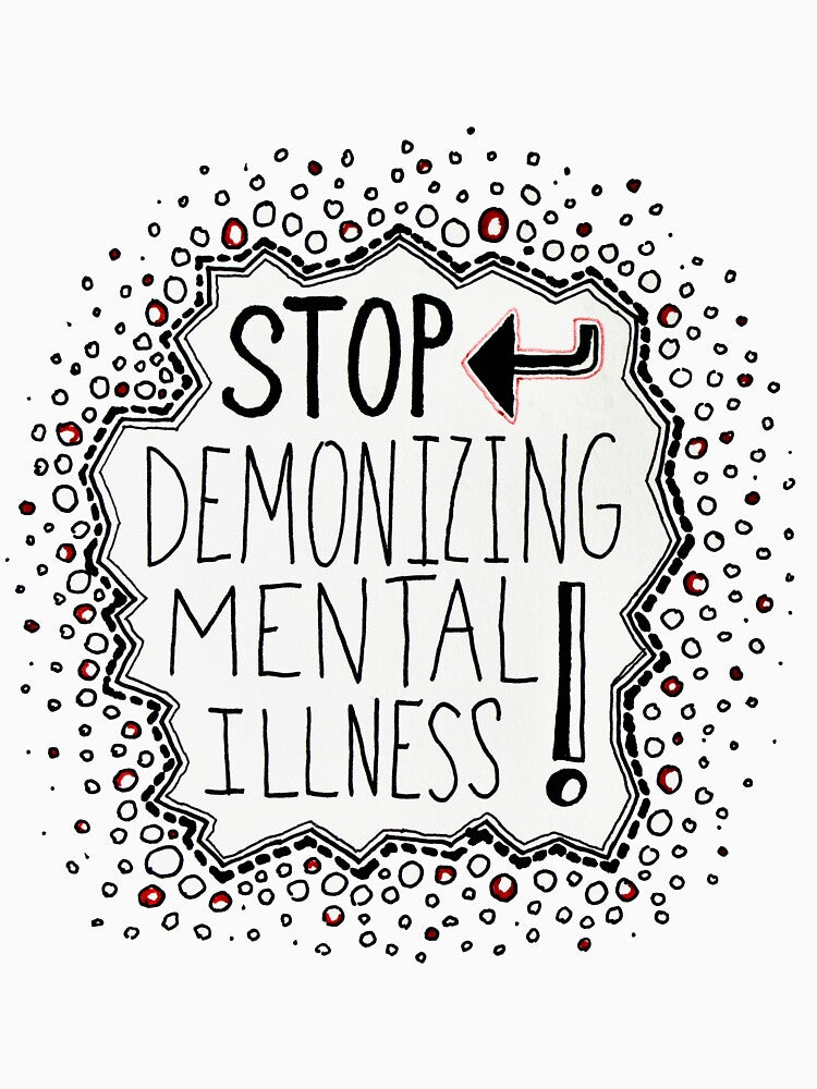 "Stop demonizing mental illness" by Massimo Valdes