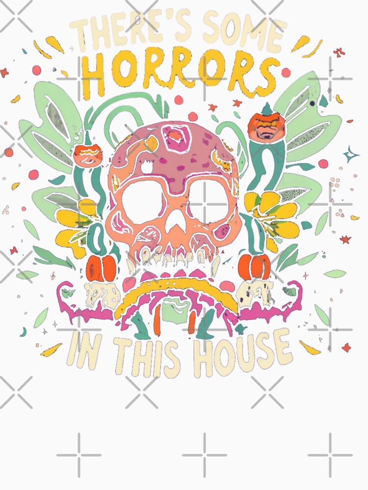 There's Some Horrors in this House A Spine-Chilling Mystery by INK-Creations