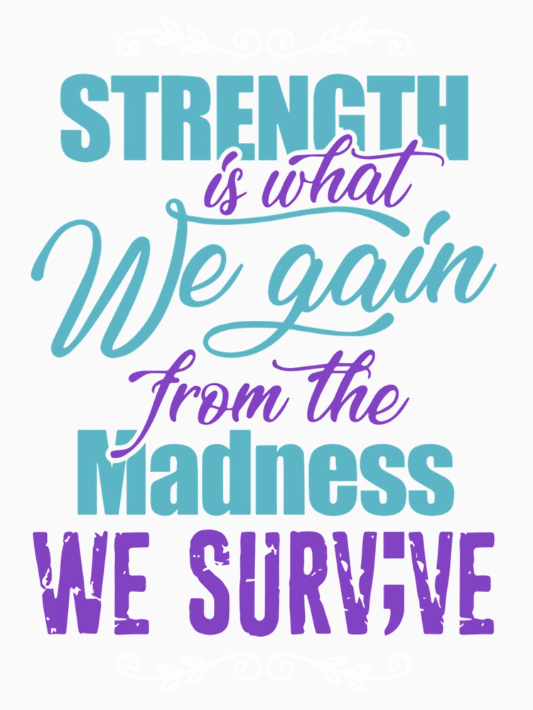 strength is what we gain from the madness we survive autism hip hop| Perfect Gift|hip hop by patnalila
