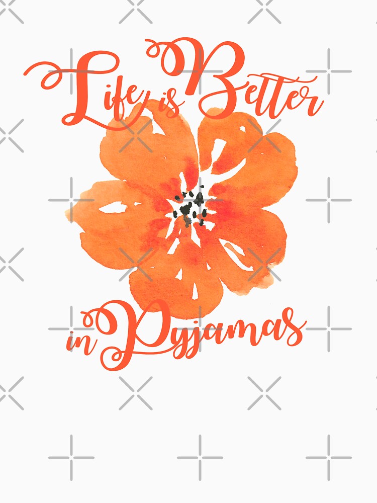 Life is better in pyjamas by ApricotBlossom