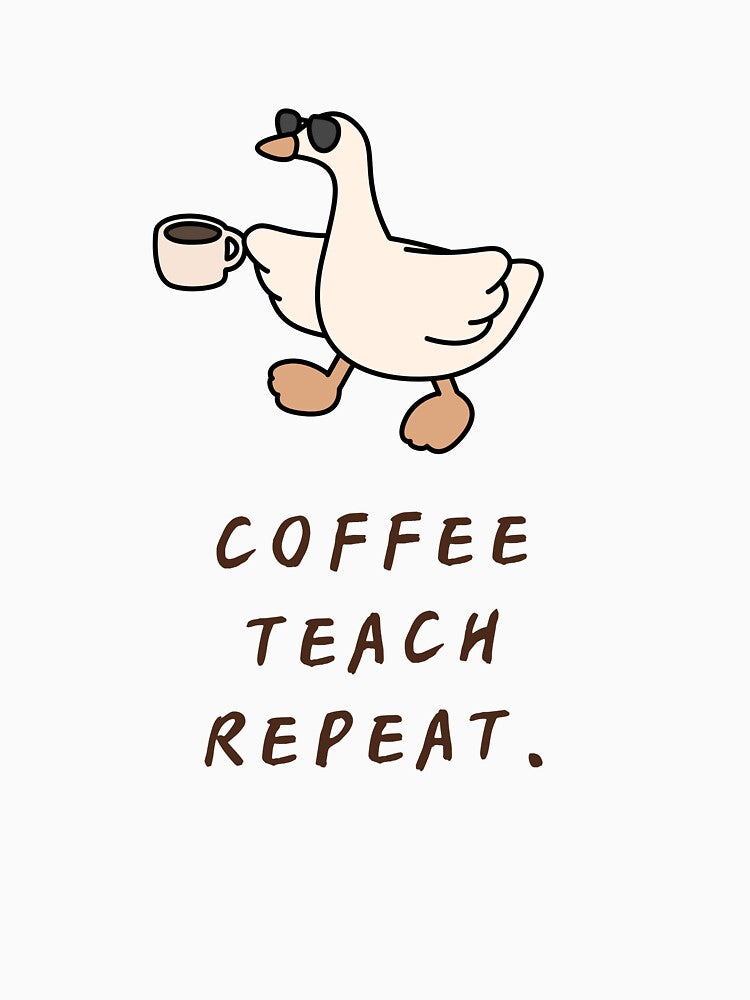 Coffee Teach Repeat by NitaBG
