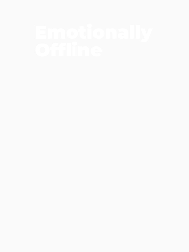 Minimalist Relatable Quote “Emotionally Offline” Black Aesthetic Typography Design by diahsariw