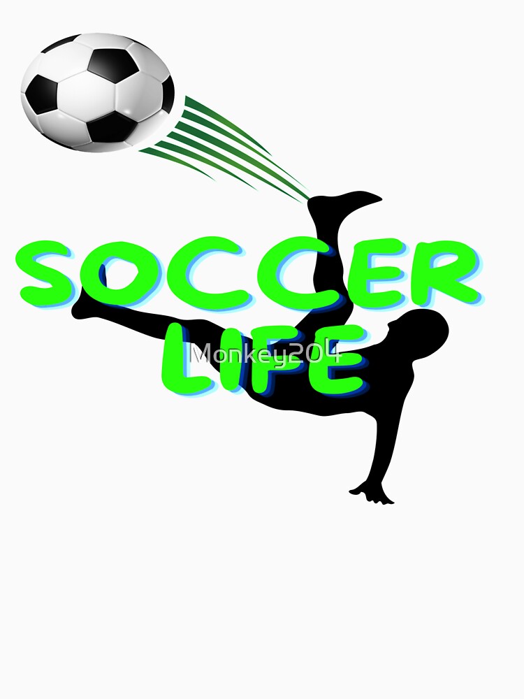 Soccer life by Monkey204 Unisex , , , Long Sleeve Tee