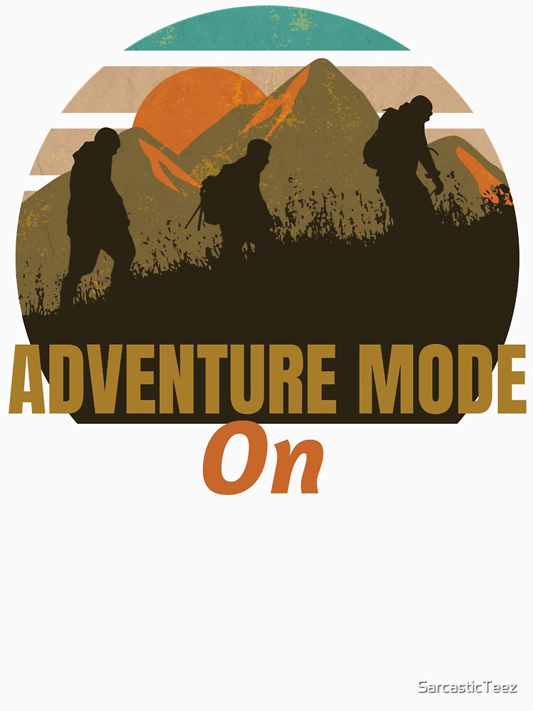 Adventure Mode On by SarcasticTeez