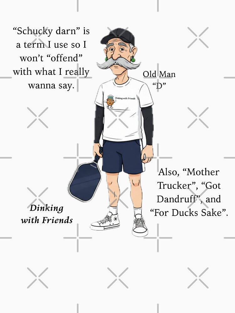 How not to offend on the court.  Old Man "D" by Picklenut1969