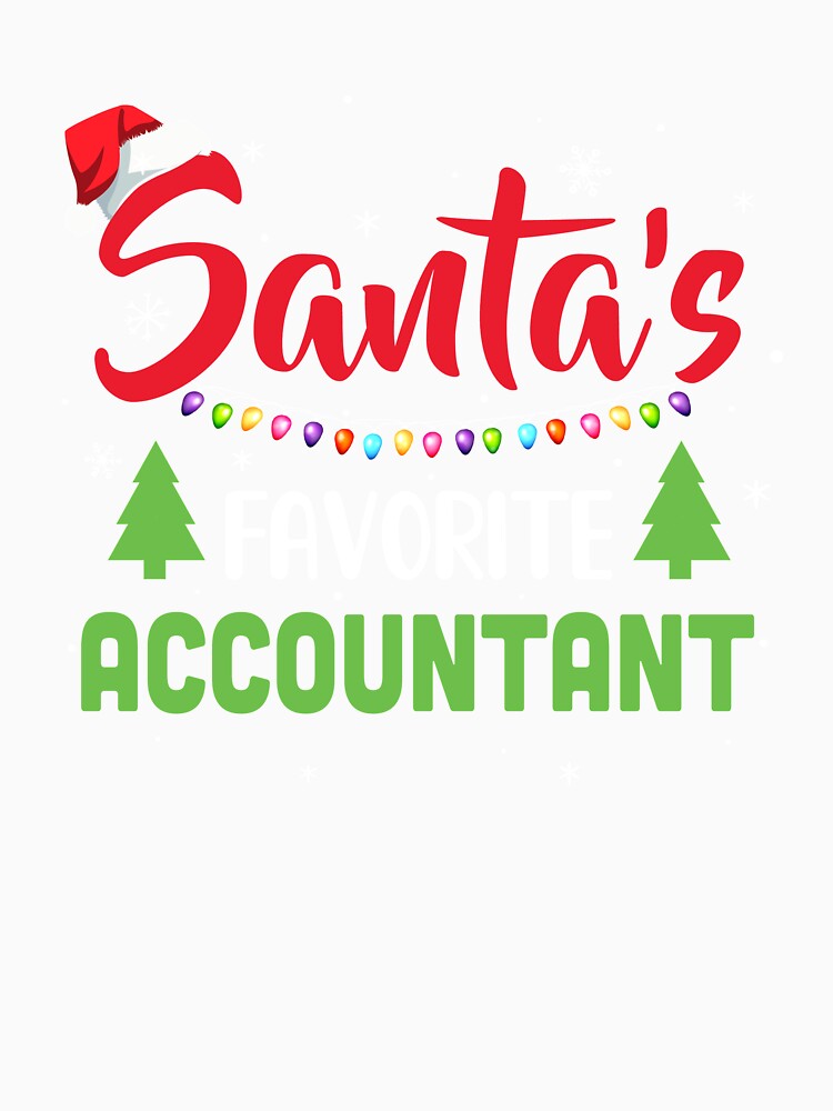 Santa's Favorite Accountant Funny Christmas Xmas Gifts by DanielleNicolet