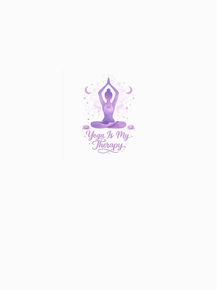 Yoga Is My Therapy Zen Design by SugarSketch by VanshShristi