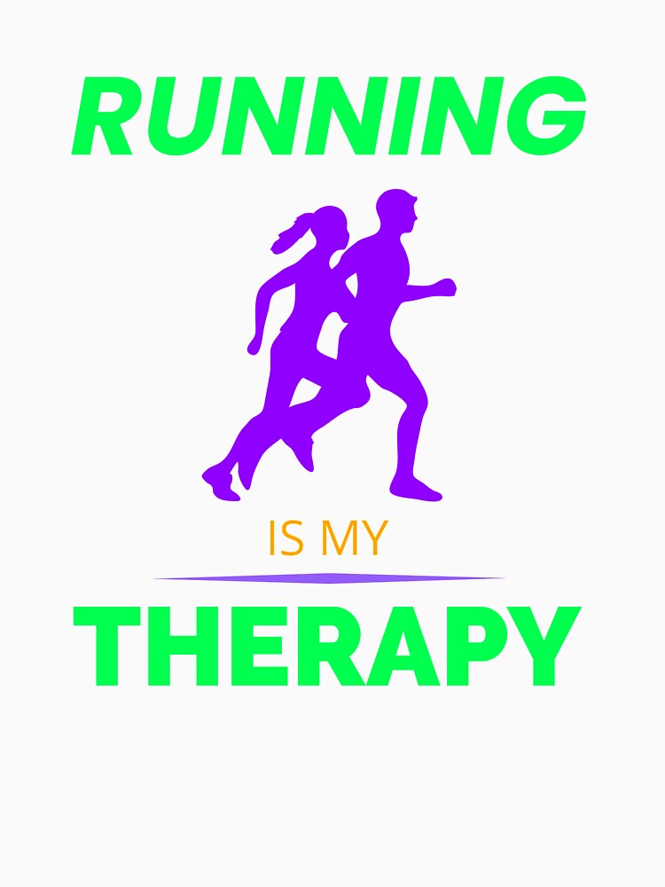 Running Is My Therapy T-shirt by colortrends