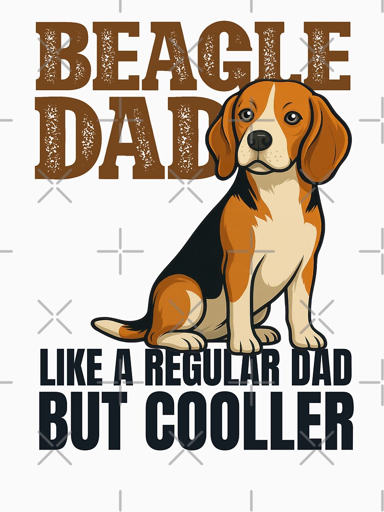 Beagle Dad Like A Regular Dad But Cooler Funny Dog Owner Quote Graphic Art by SvgmagicArt