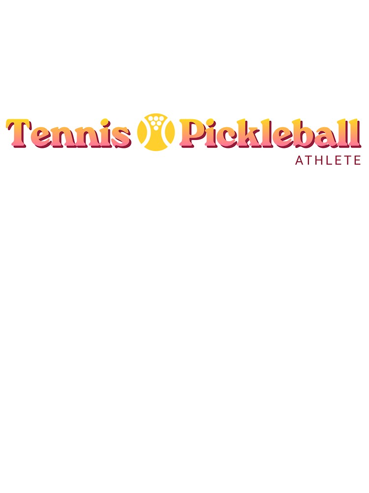 Tennis Pickleball Athlete by Creative Kelly