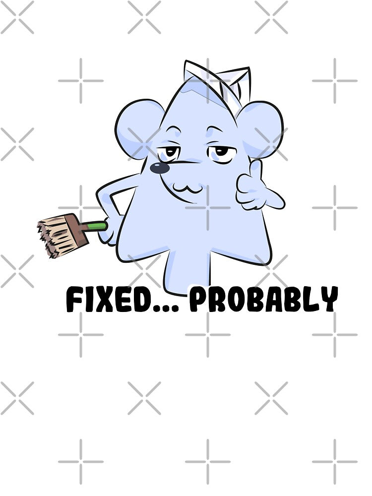 Fixed... Probably | Funny Coding Mouse for Developers by Creatory.studio