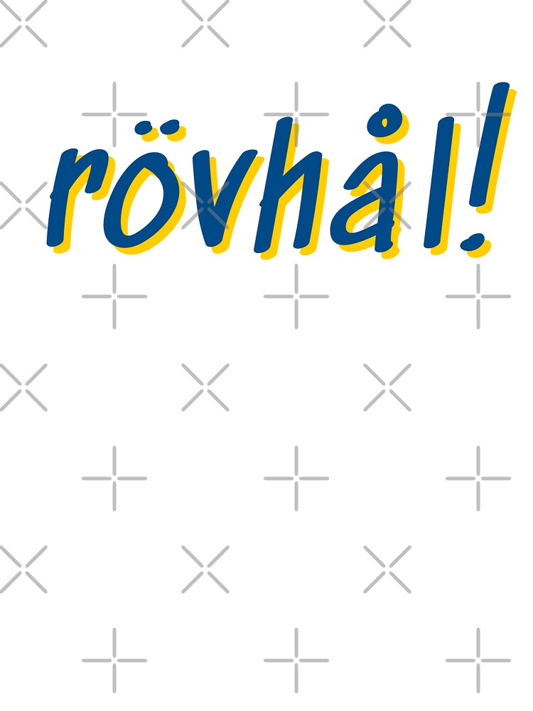 Rovhal Swedish Swear Word by HellbenderCo