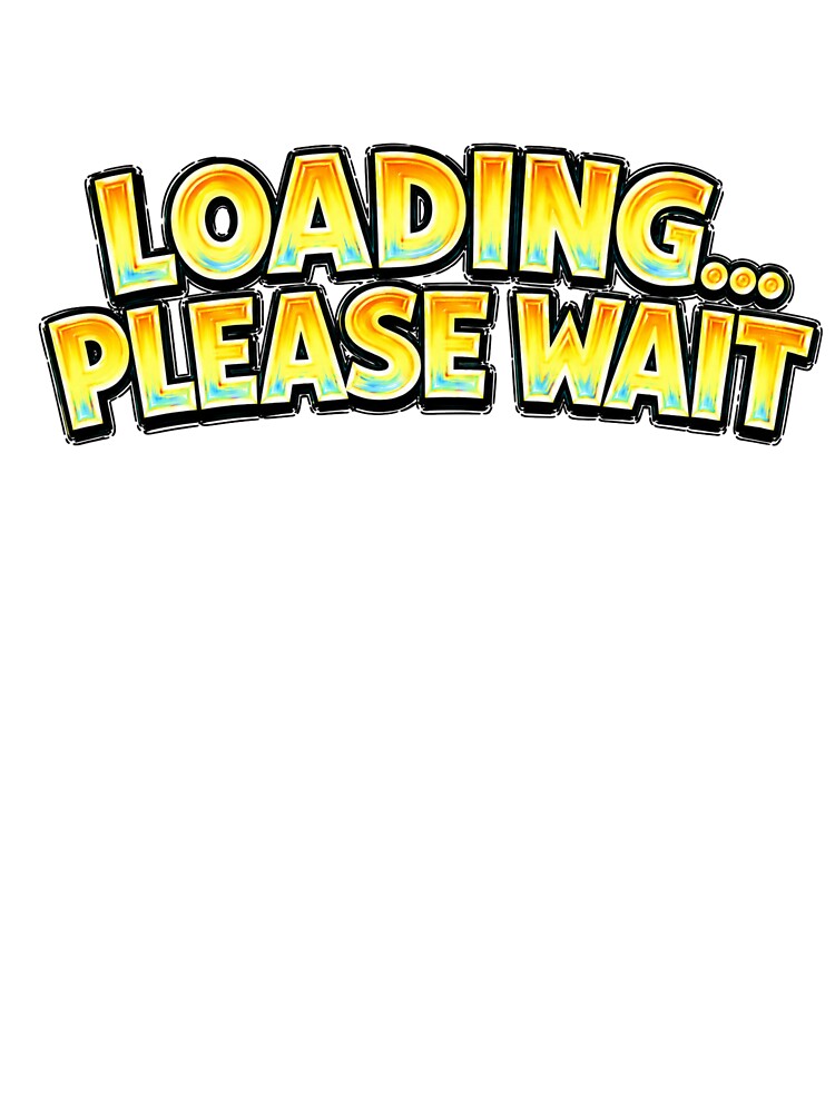 LOADING... PLEASE WAIT – hand drawn childlike typography by Mac Sketches