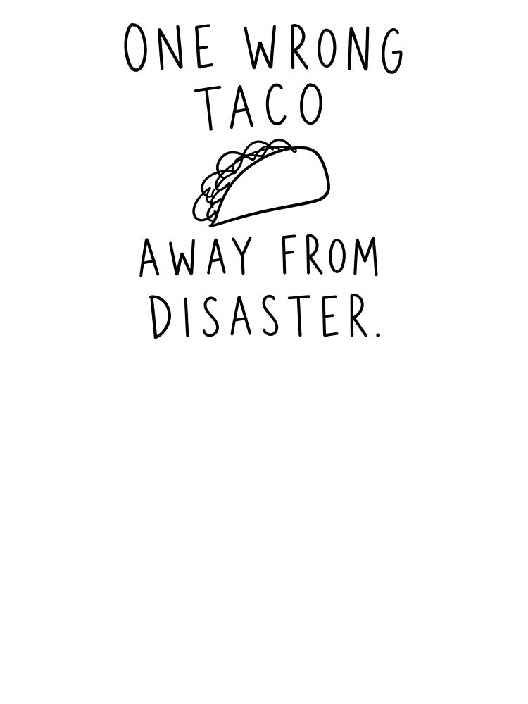 One Wrong Taco Away From Disaster | Running Humor by Earn Your View Trail Company
