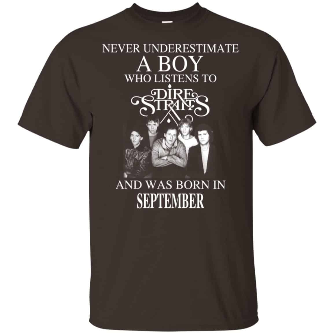 A Boy Who Listens To Dire Straits And Was Born In September T-Shirts, Hoodie, Tank