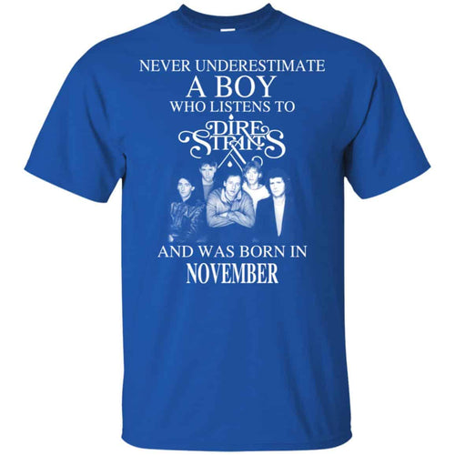 A Boy Who Listens To Dire Straits And Was Born In November T-Shirts, Hoodie, Tank