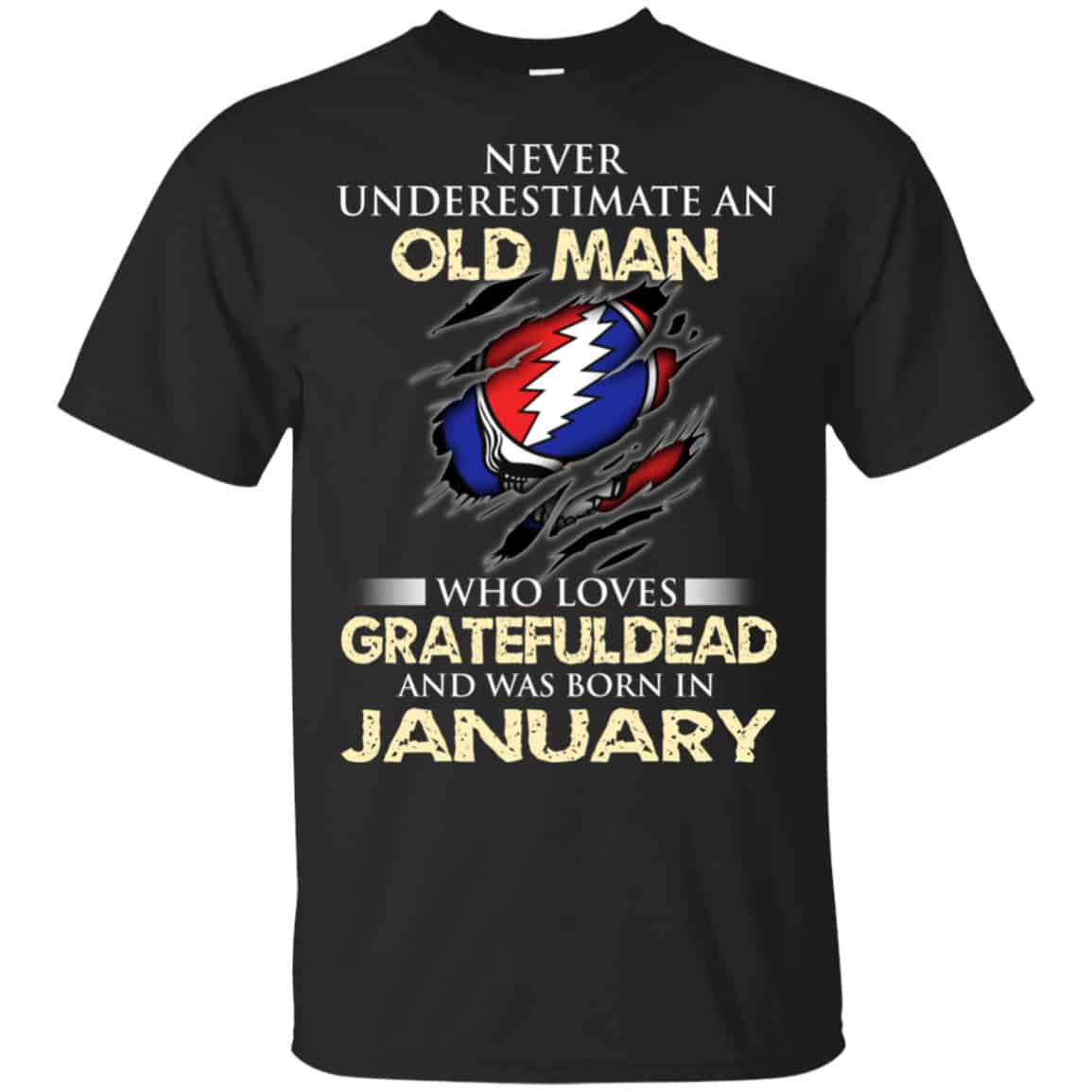 An Old Man Who Loves Grateful Dead And Was Born In January Shirt, Hoodie, Tank