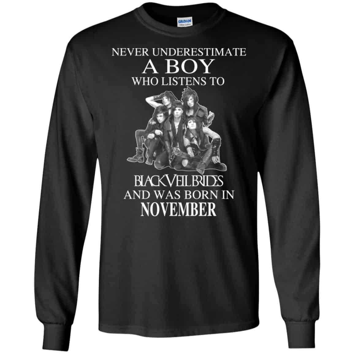 A Boy Who Listens To Black Veil Brides And Was Born In November T-Shirts, Hoodie, Tank
