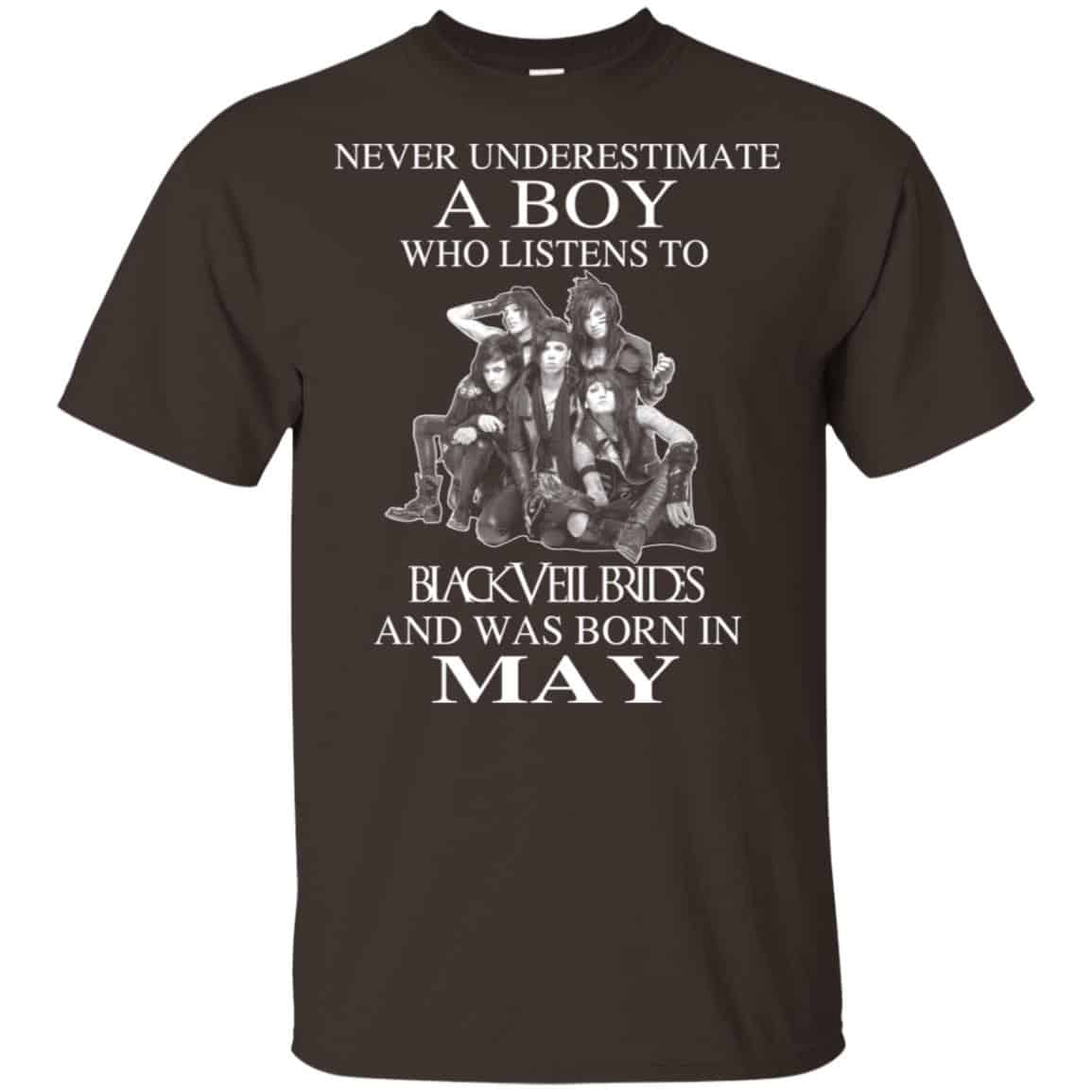 A Boy Who Listens To Black Veil Brides And Was Born In May T-Shirts, Hoodie, Tank