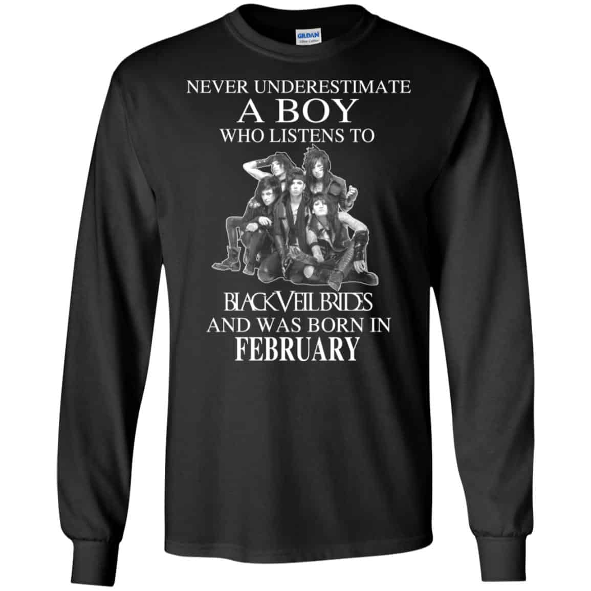 A Boy Who Listens To Black Veil Brides And Was Born In February T-Shirts, Hoodie, Tank