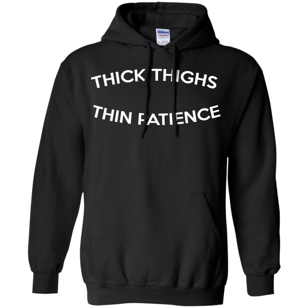 Thick Thighs Thin Patience T-Shirts, Hoodie, Tank