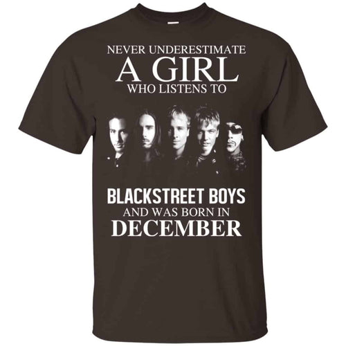 A Girl Who Listens To Backstreet Boys And Was Born In December T-Shirts, Hoodie, Tank