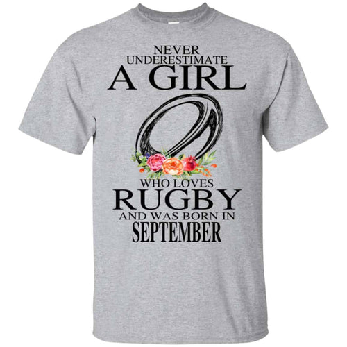 A Girl Who Loves Rugby And Was Born In September T-Shirts, Hoodie, Tank