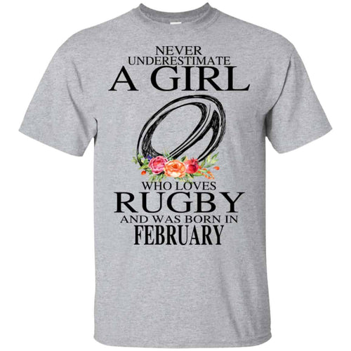 A Girl Who Loves Rugby And Was Born In February T-Shirts, Hoodie, Tank