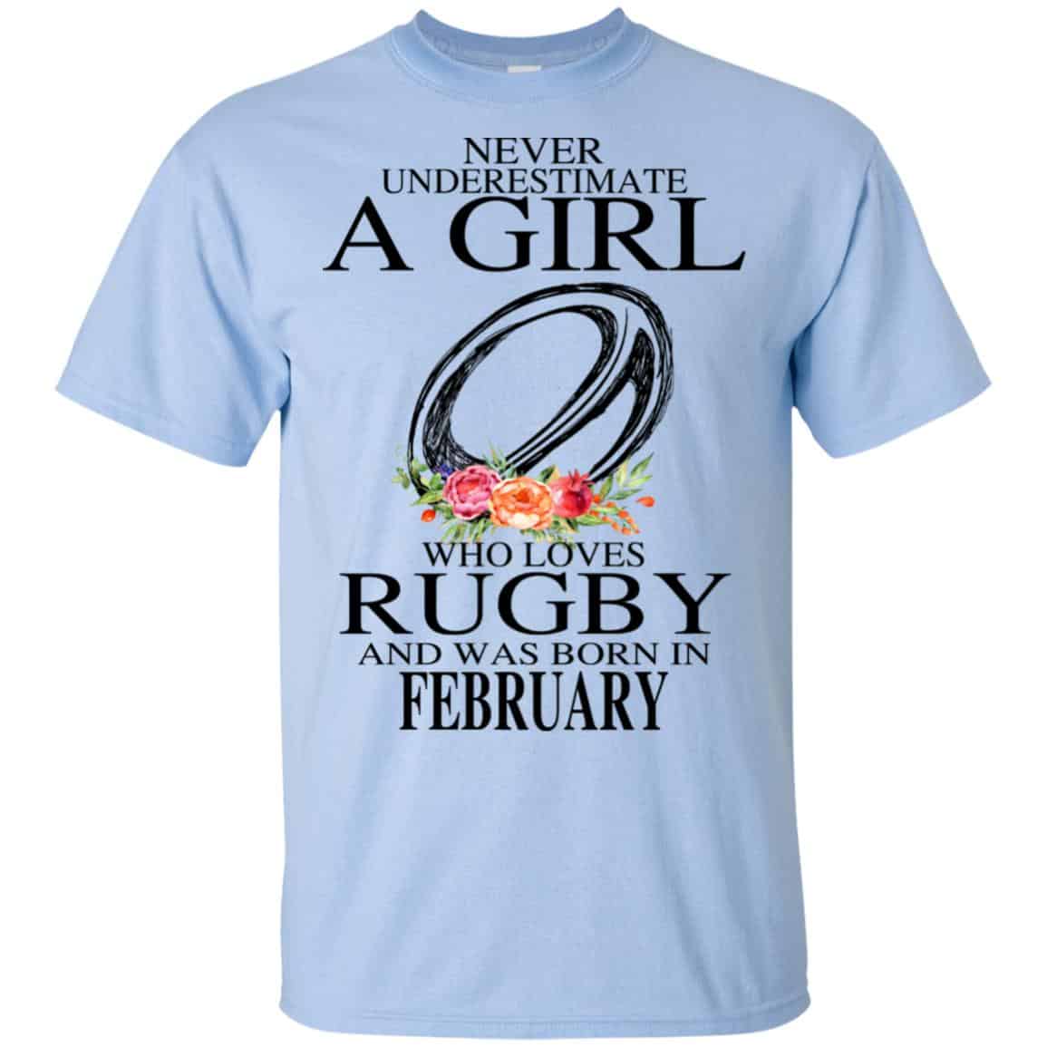 A Girl Who Loves Rugby And Was Born In February T-Shirts, Hoodie, Tank