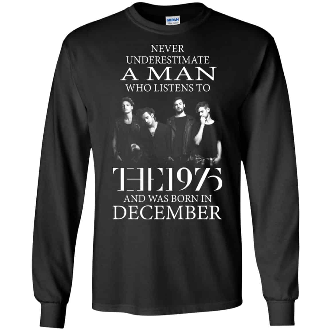 A Man Who Listens To The 1975 And Was Born In December T-Shirts, Hoodie, Tank