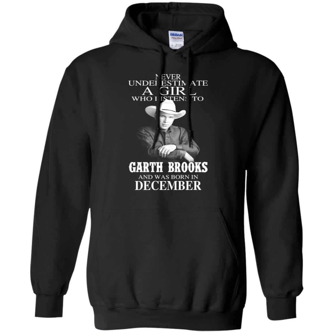 A Girl Who Listens To Garth Brooks And Was Born In December T-Shirts, Hoodie, Tank
