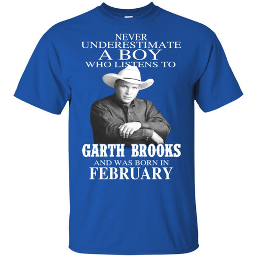 A Boy Who Listens To Garth Brooks And Was Born In February T-Shirts, Hoodie, Tank