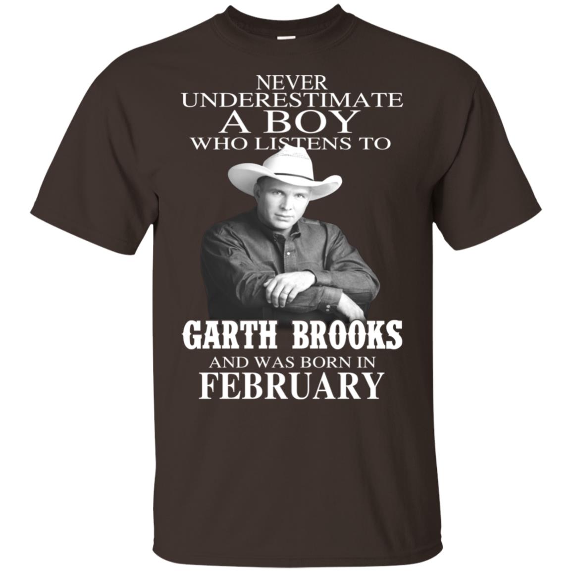 A Boy Who Listens To Garth Brooks And Was Born In February T-Shirts, Hoodie, Tank