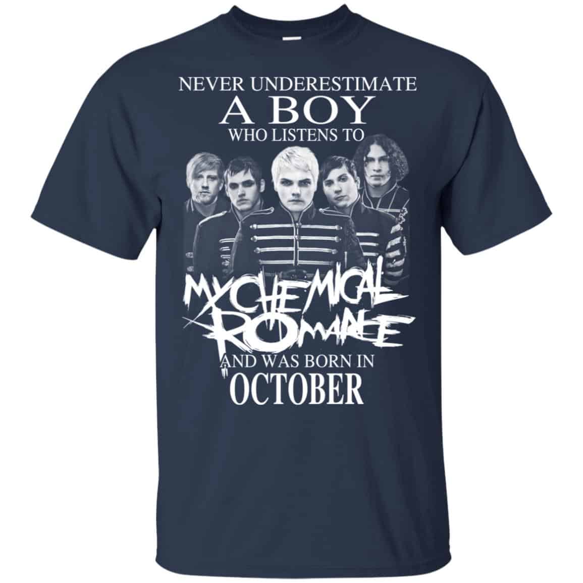 A Boy Who Listens To My Chemical Romance And Was Born In October T-Shirts, Hoodie, Tank