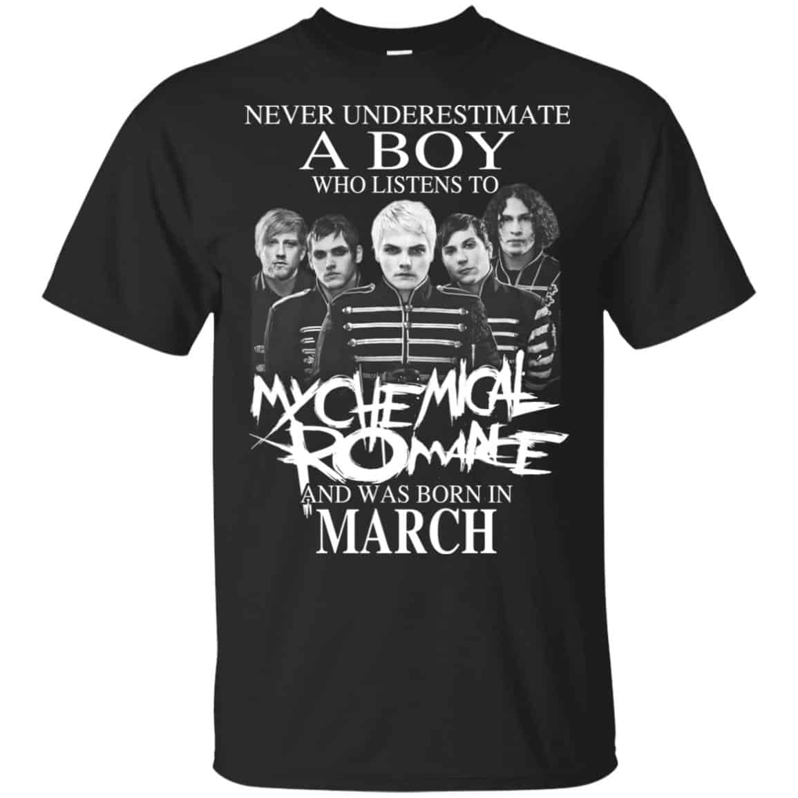 A Boy Who Listens To My Chemical Romance And Was Born In March T-Shirts, Hoodie, Tank