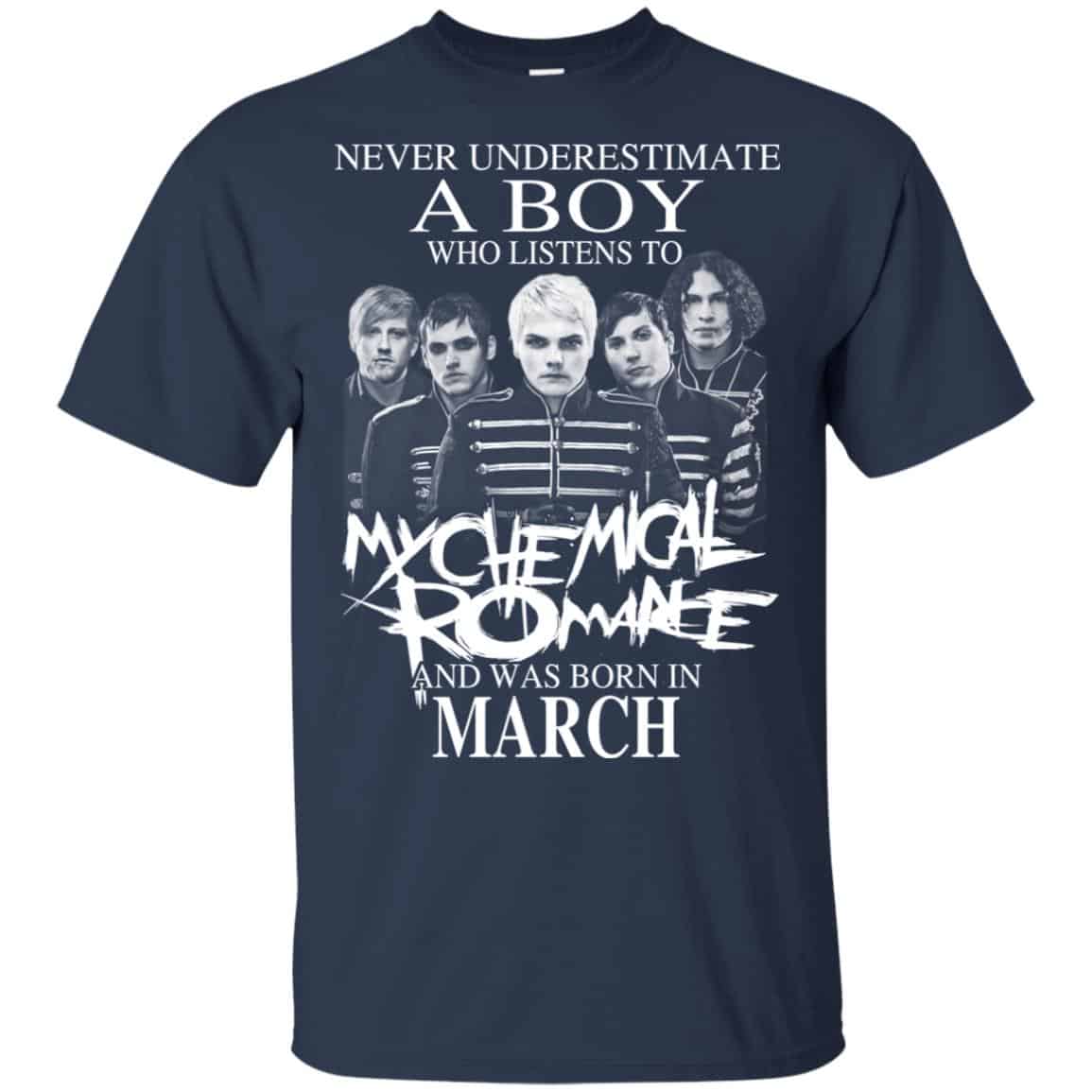 A Boy Who Listens To My Chemical Romance And Was Born In March T-Shirts, Hoodie, Tank