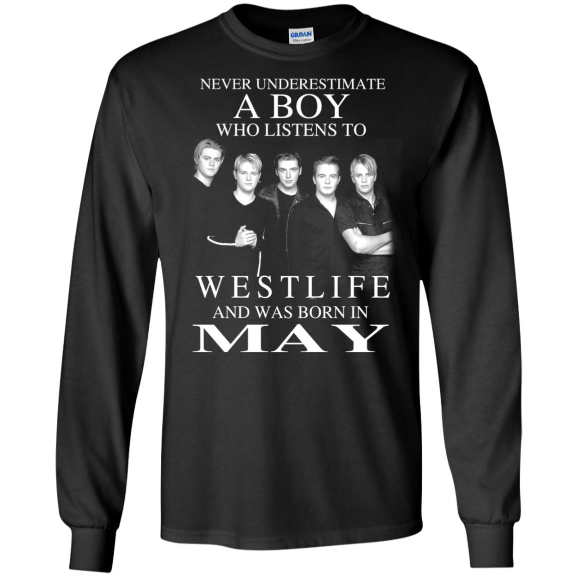 A Boy Who Listens To Westlife And Was Born In May T-Shirts, Hoodie, Tank