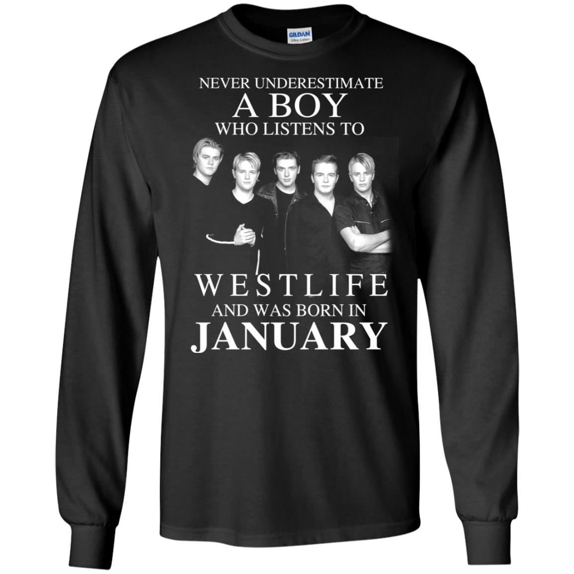 A Boy Who Listens To Westlife And Was Born In January T-Shirts, Hoodie, Tank