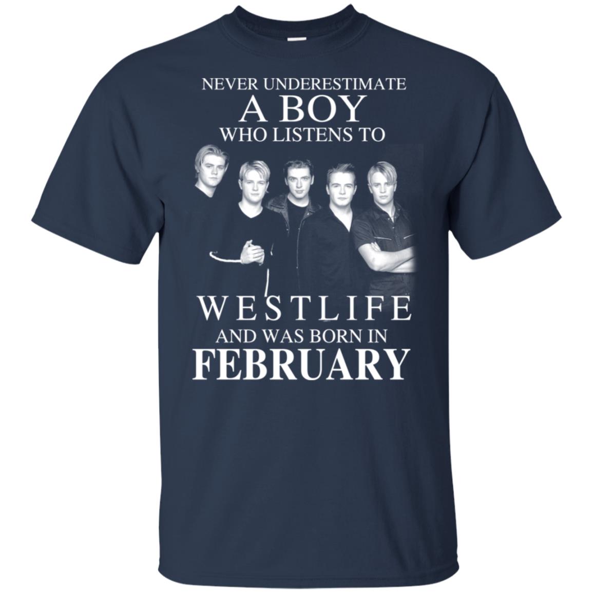 A Boy Who Listens To Westlife And Was Born In February T-Shirts, Hoodie, Tank