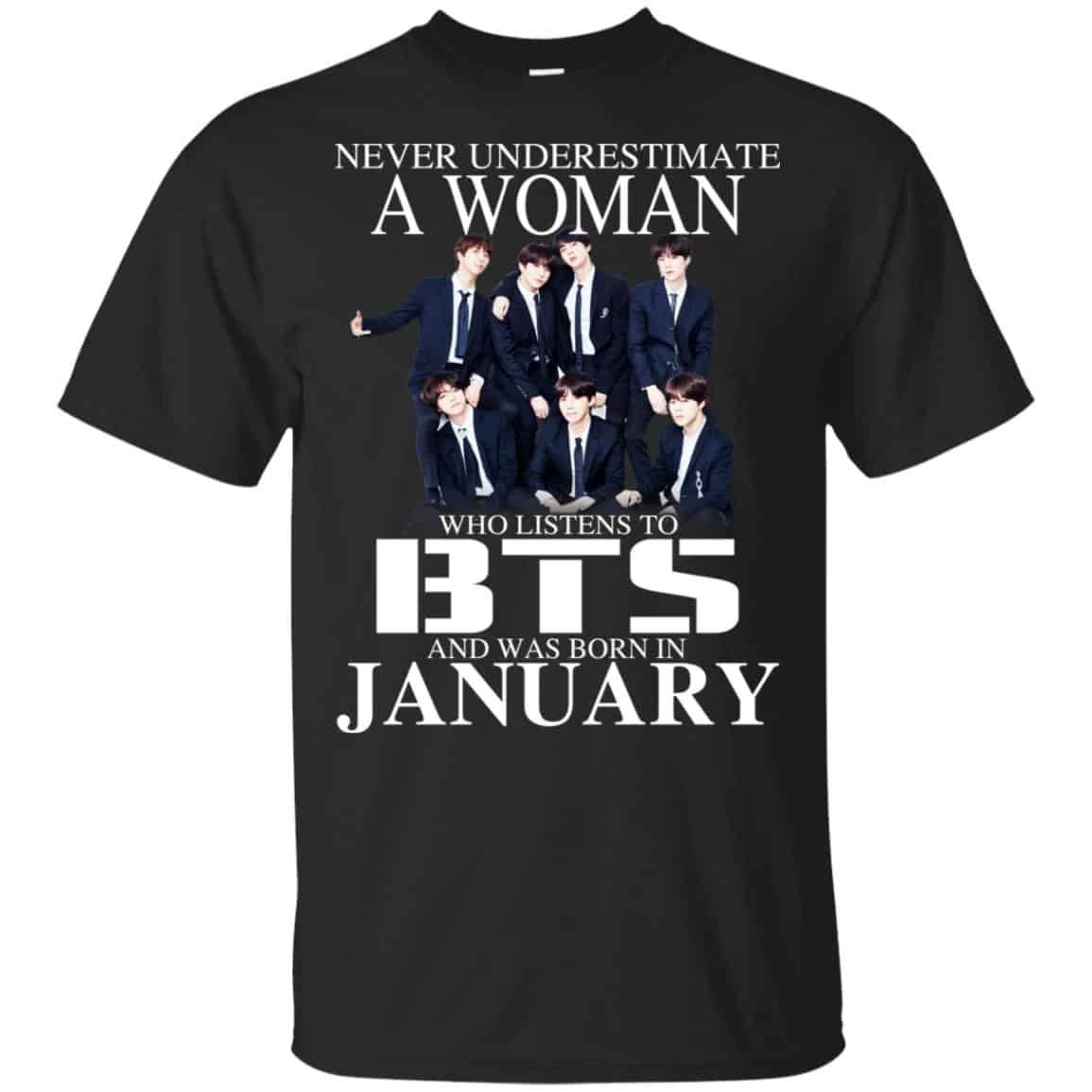 A Woman Who Listens To BTS And Was Born In January T-Shirts, Hoodie, Tank