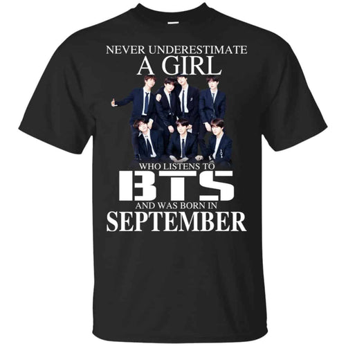A Girl Who Listens To BTS And Was Born In September T-Shirts, Hoodie, Tank