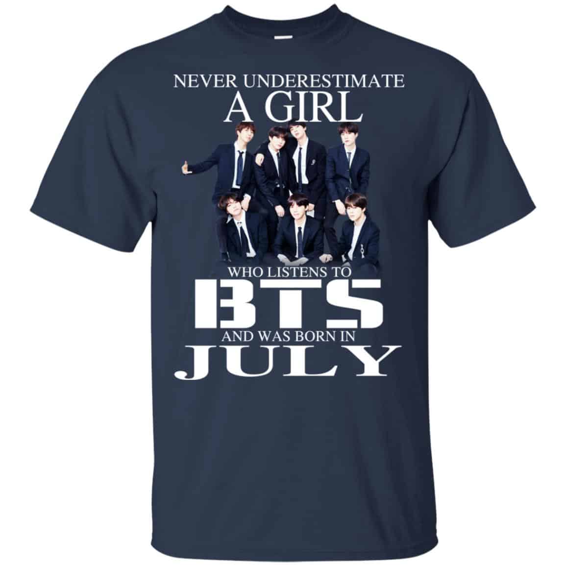 A Girl Who Listens To BTS And Was Born In July T-Shirts, Hoodie, Tank