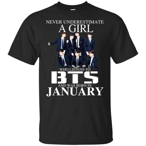 A Girl Who Listens To BTS And Was Born In January T-Shirts, Hoodie, Tank