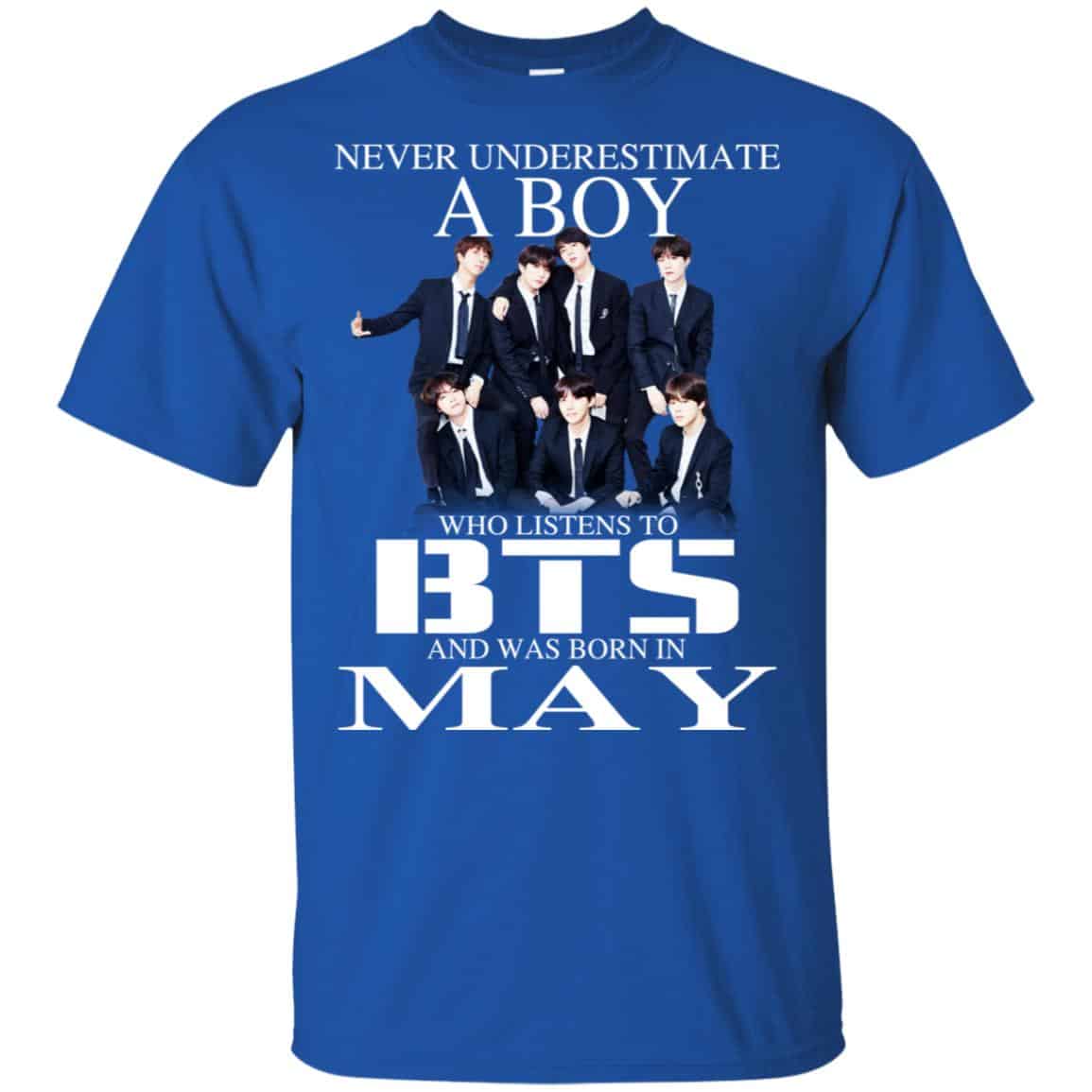 A Boy Who Listens To BTS And Was Born In May T-Shirts, Hoodie, Tank