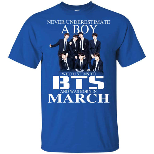 A Boy Who Listens To BTS And Was Born In March T-Shirts, Hoodie, Tank