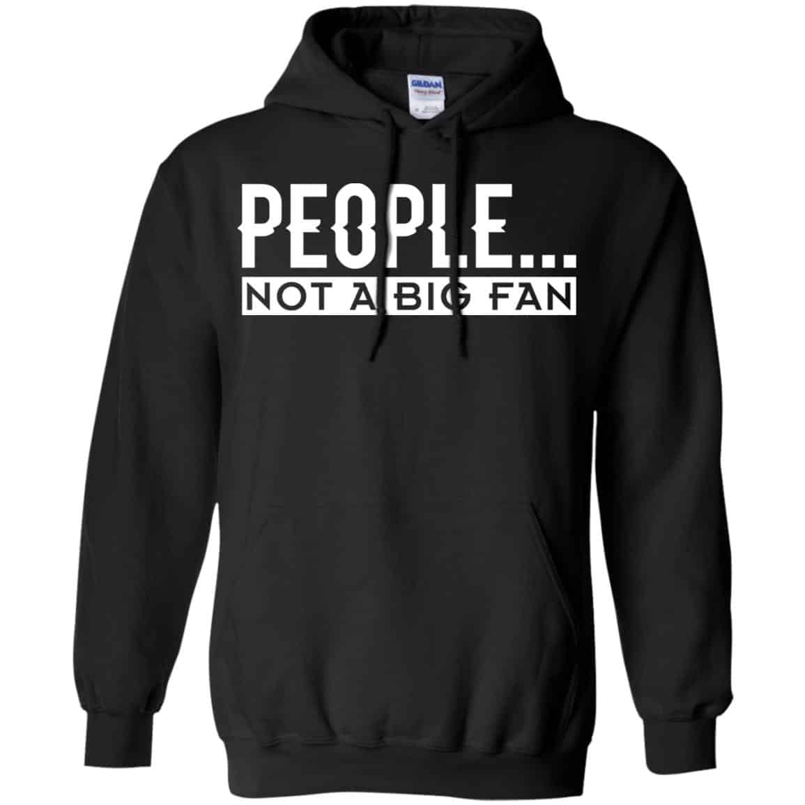 People Not A Big Fan Introvert Shirt, Hoodie, Tank