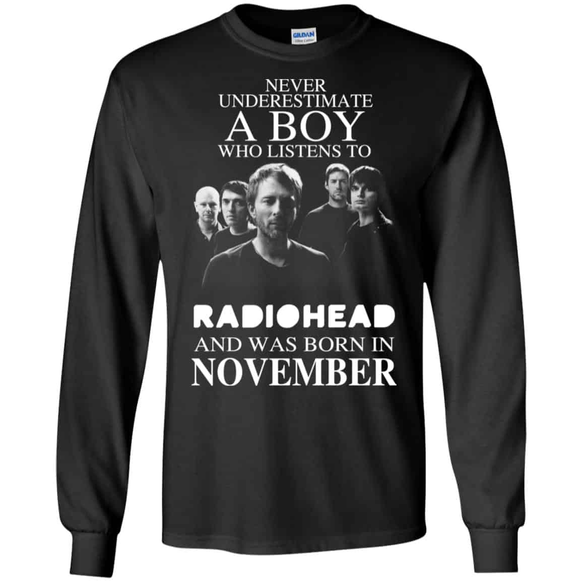 A Boy Who Listens To Radiohead And Was Born In November T-Shirts, Hoodie, Tank