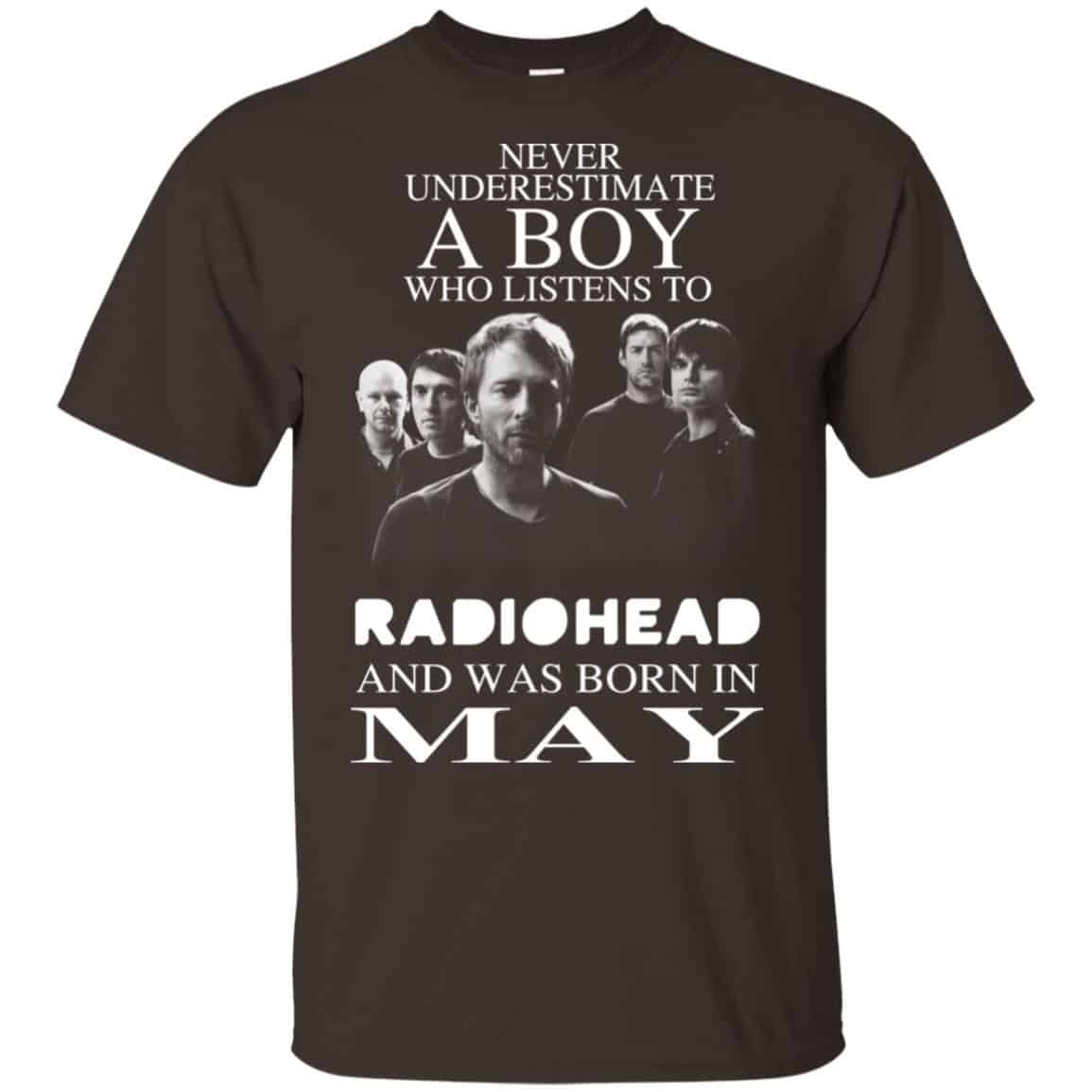 A Boy Who Listens To Radiohead And Was Born In May T-Shirts, Hoodie, Tank