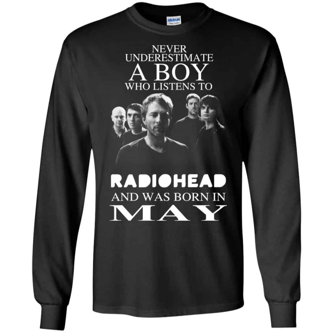 A Boy Who Listens To Radiohead And Was Born In May T-Shirts, Hoodie, Tank